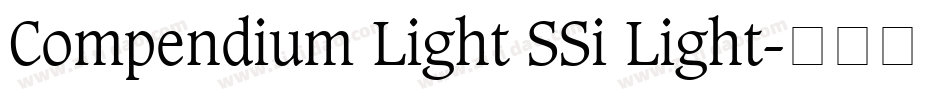 Compendium Light SSi Light字体转换